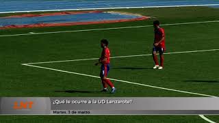 ¿Qué le ocurre a la UD Lanzarote? ¿Qué le ocurre a la UD Lanzarote?