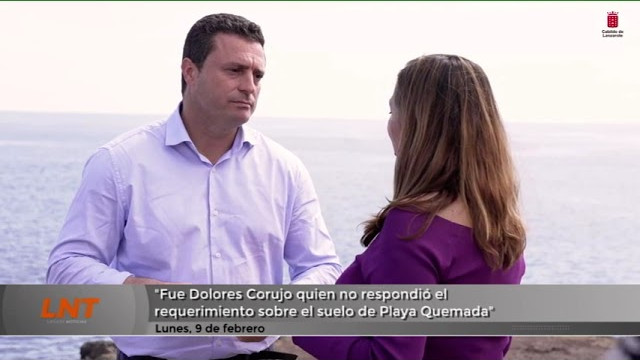 "Fue Dolores Corujo quien no respondió el requerimiento sobre el suelo de Playa Quemada" "Fue Dolores Corujo quien no respondió el requerimiento sobre el suelo de Playa Quemada"