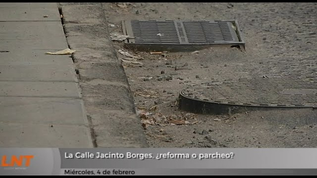 La Calle Jacinto Borges, ¿reforma o parcheo? La Calle Jacinto Borges, ¿reforma o parcheo?